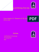 Processing and Binning Overview