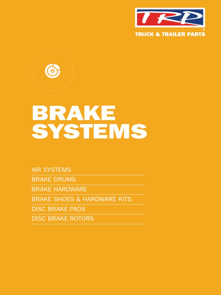 Brake Systems Air Systems Brake Drums Brake Hardware Brake Shoes ...