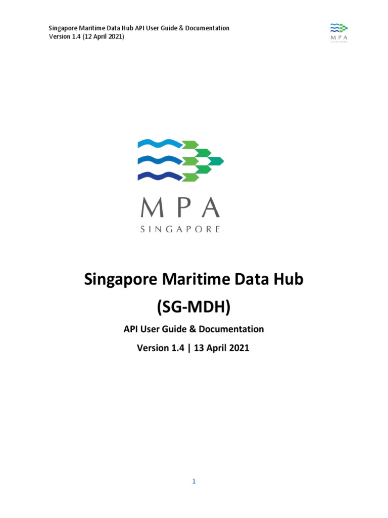 Singapore Maritime Data Hub API User Guide Documentation v1.4 | PDF ...
