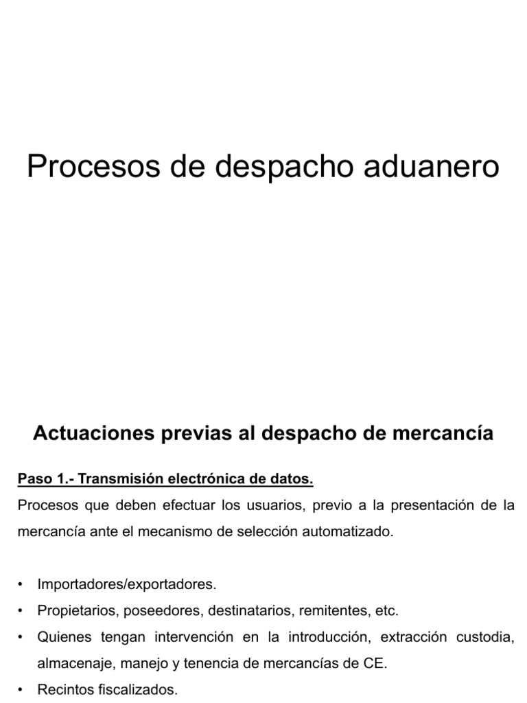 Proceso De Despacho Aduanero Pdf Aduana Barreras No Arancelarias