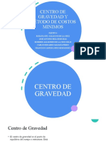 Centro de Gravedad y Método de Costos Minimos