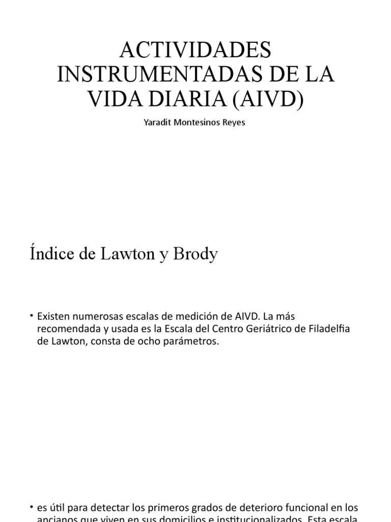 Actividades Instrumentadas de La Vida Diaria (Aivd | PDF