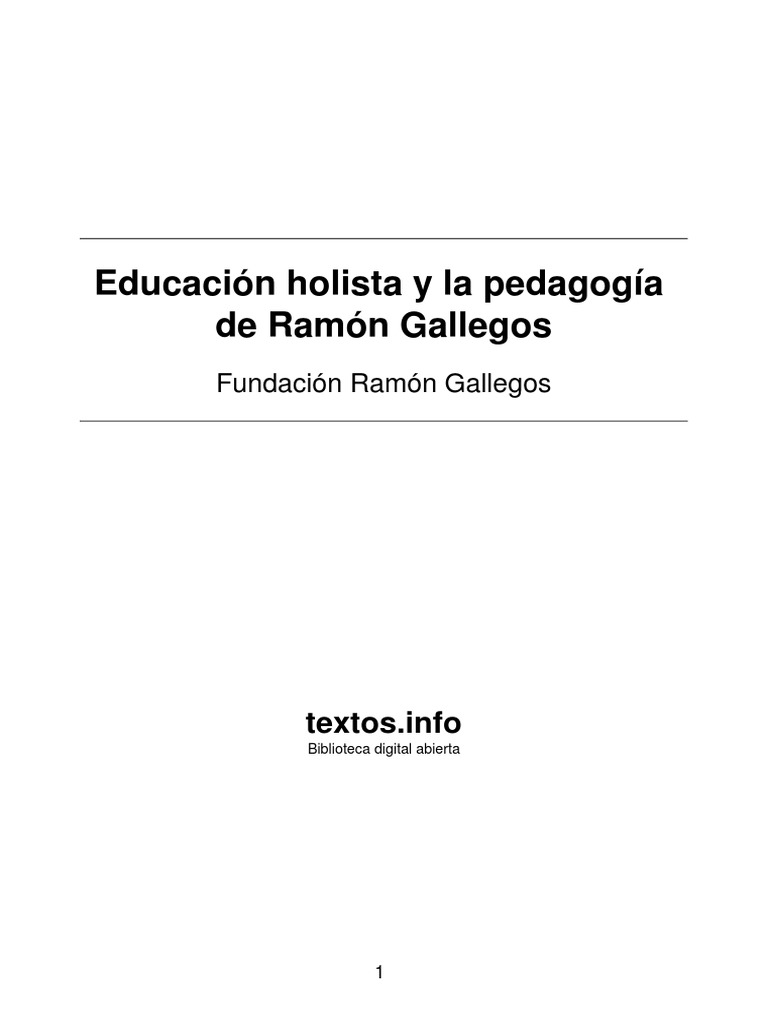 Gallegos, R. - Educación Holista y La Pedagogía de Ramón Gallegos | PDF ...