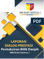 Laporan Dialog Perstasi & PBD SMK Bukit Sentosa 2