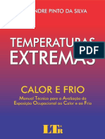 Resumo Temperaturas Extremas Calor e Frio Manual Tecnico para A Avaliacao Da Exposicao Ocupacional Ao Calor e Ao Frio Alexandre Pinto Da Silva