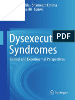 Dysexecutive Syndromes: Alfredo Ardila Shameem Fatima Mónica Rosselli Editors