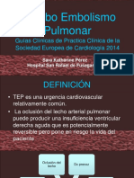 Trombo Embolismo Pulmonar: Guías Clínicas de Practica Clínica de La Sociedad Europea de Cardiología 2014