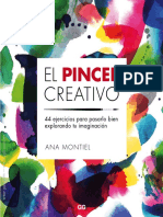 EL PINCEL CREATIVO. 44 Ejercicios para Pasarlo Bien Explorando Tu Imaginación ANA MONTIEL.