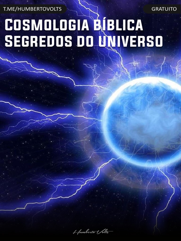 Cosmologia Bíblica e o Plasma Universal | PDF | Universo | Matéria