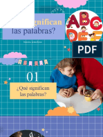 ¿Qué Significan: Las Palabras?