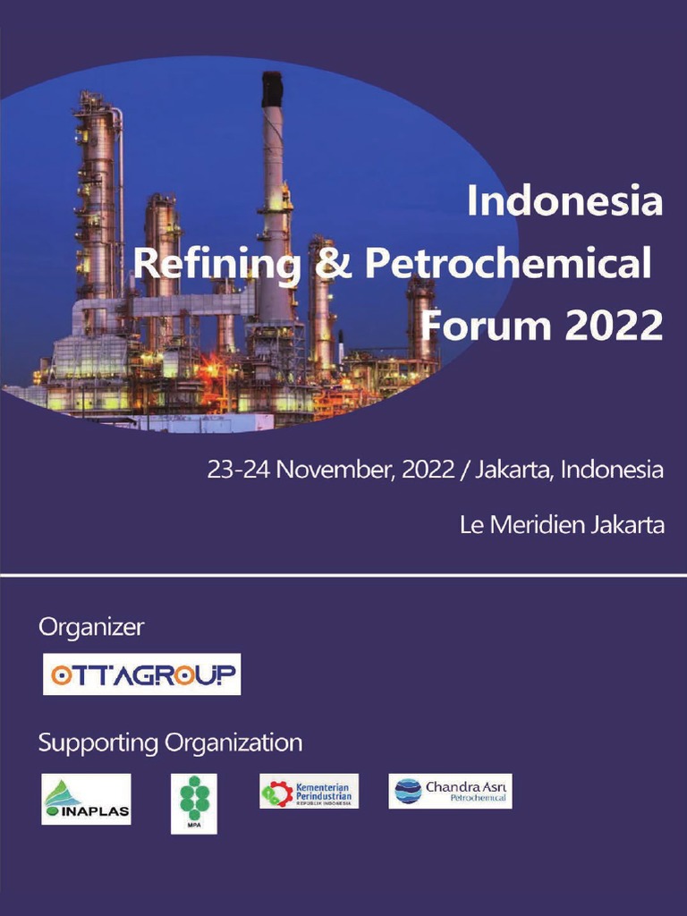 Indonesia Refining and Petrochemical Forum 2022 PDF Hydrocarbons