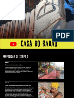 Canal Da CASA DO BARAO - Proposição de Script - 1