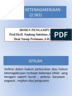 Hukum Ketenagakerjaan (2 SKS) : Dosen Pengampu: Prof - Dr.H. Endang Sutrisno.,S.H.,M.H Deni Yusup Permana.,S.H.,M.H