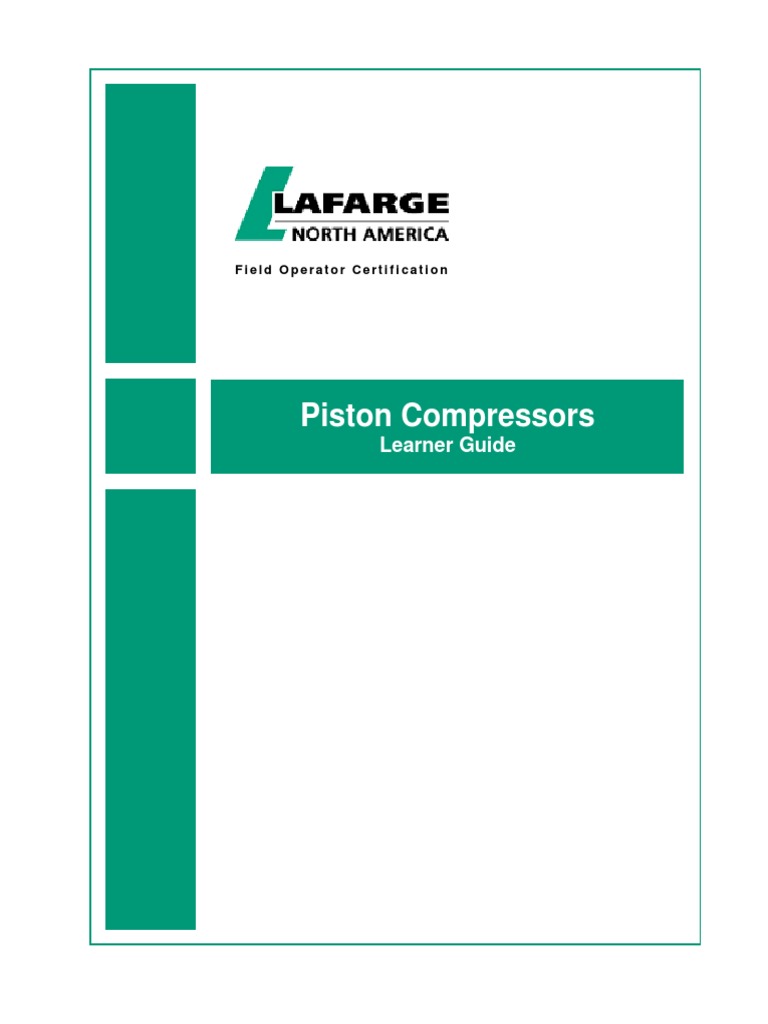 Piston Compressor Field Operator Guide | PDF | Piston | Equipment
