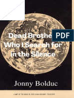 Dead Brother, Who I Search For in The Silence