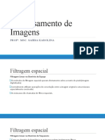 Processamento de Imagens - Filtros Espaciais