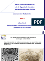 Equações para escoamentos turbulentos e o problema de fechamento