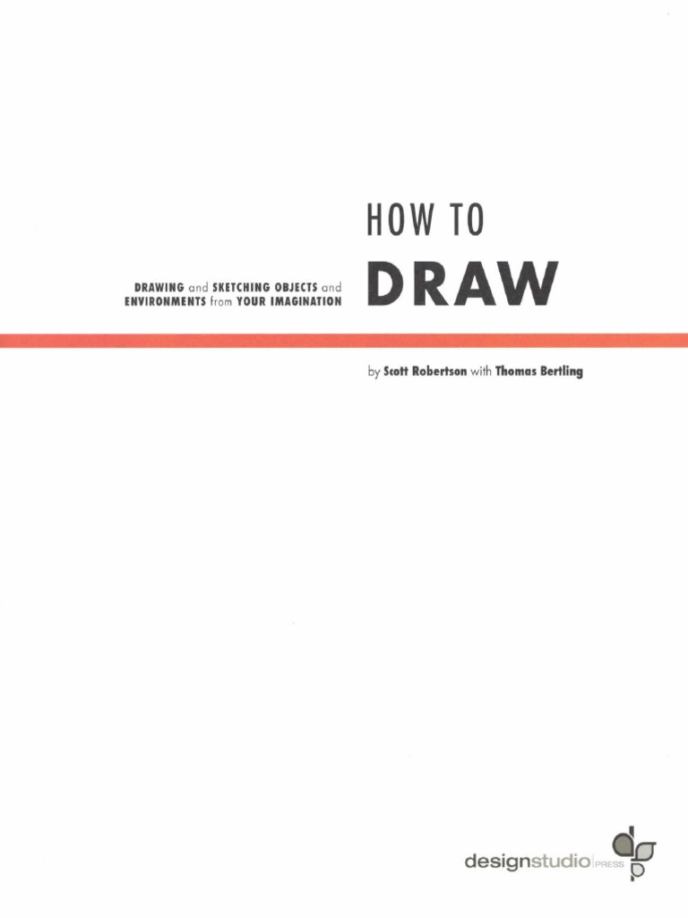 How To Draw Drawing and Sketching Objects and Environments From Your