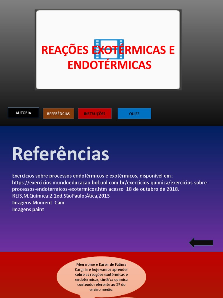Exemplos De Reacoes Endotermicas E Exotermicas