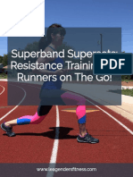 Superband Supersets: Resistance Training For Runners On The Go!