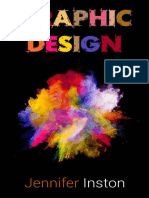 Graphic Design - A Beginners Guide To Mastering The Art of Graphic Design, Second Edition (PDFDrive)