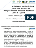 Análise de Sistemas de Medição de Petróleo e Gás por Métodos de Monte Carlo e Taguchi