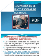 Rol de Los Padres en El Rendimiento Escolar de Sus Hijos.