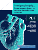 Reglamentacion y Desarrollo de La Ley Estatutaria 1751 de 2015 para La Garantia Del Derecho Fundamental A La Salud en Colombia 1
