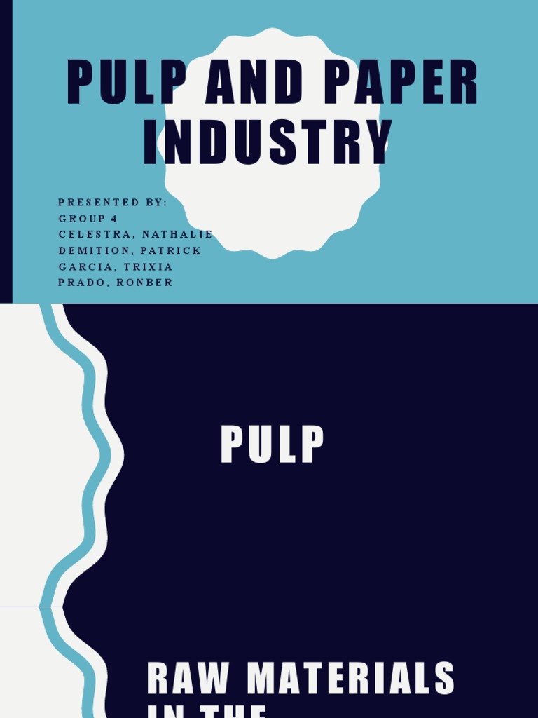 Pulp and Paper Industry FINAL PDF Pulp (Paper) Paper