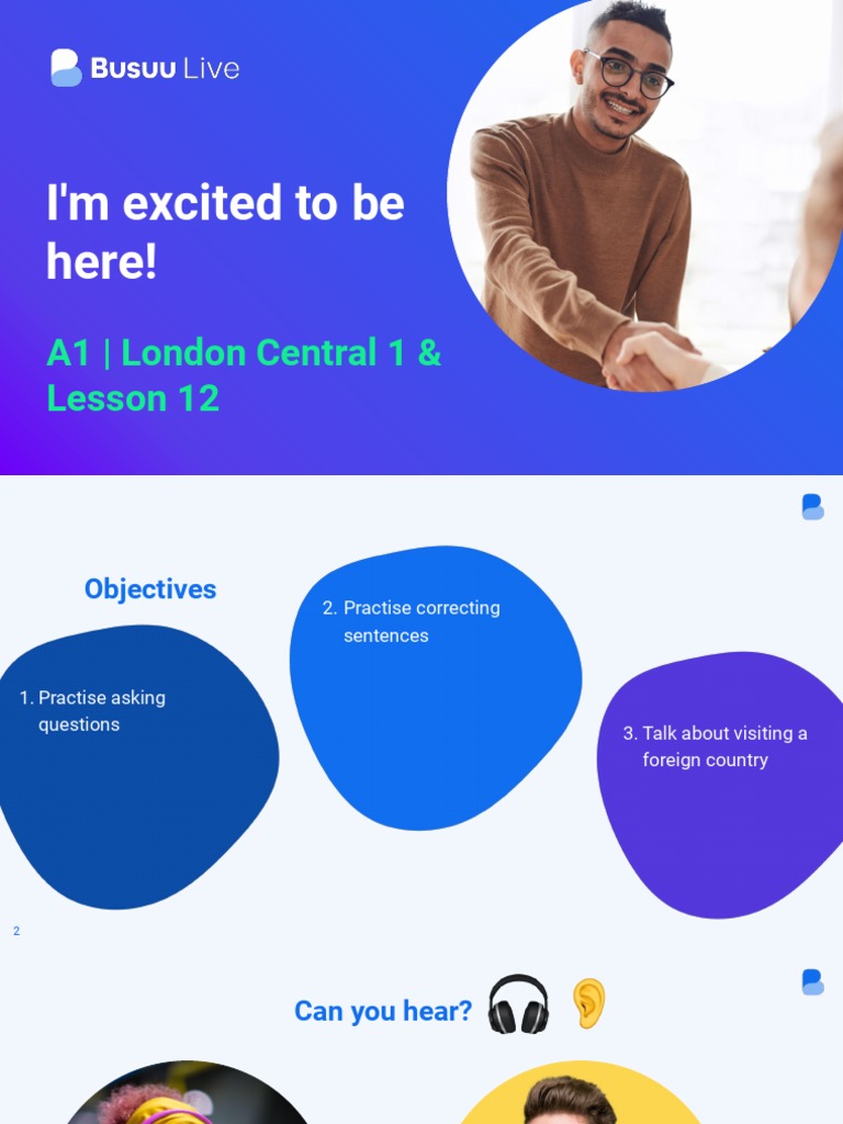 Busuu+Live+lesson+5+ (I'm+excited+to+be+here!) + +EN+A1+ +student | PDF ...