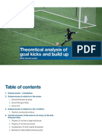 Theoretical Analysis of Goal Kicks and Build Up