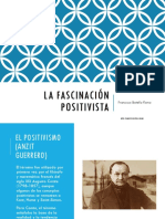 10 La Fascinación Positivista