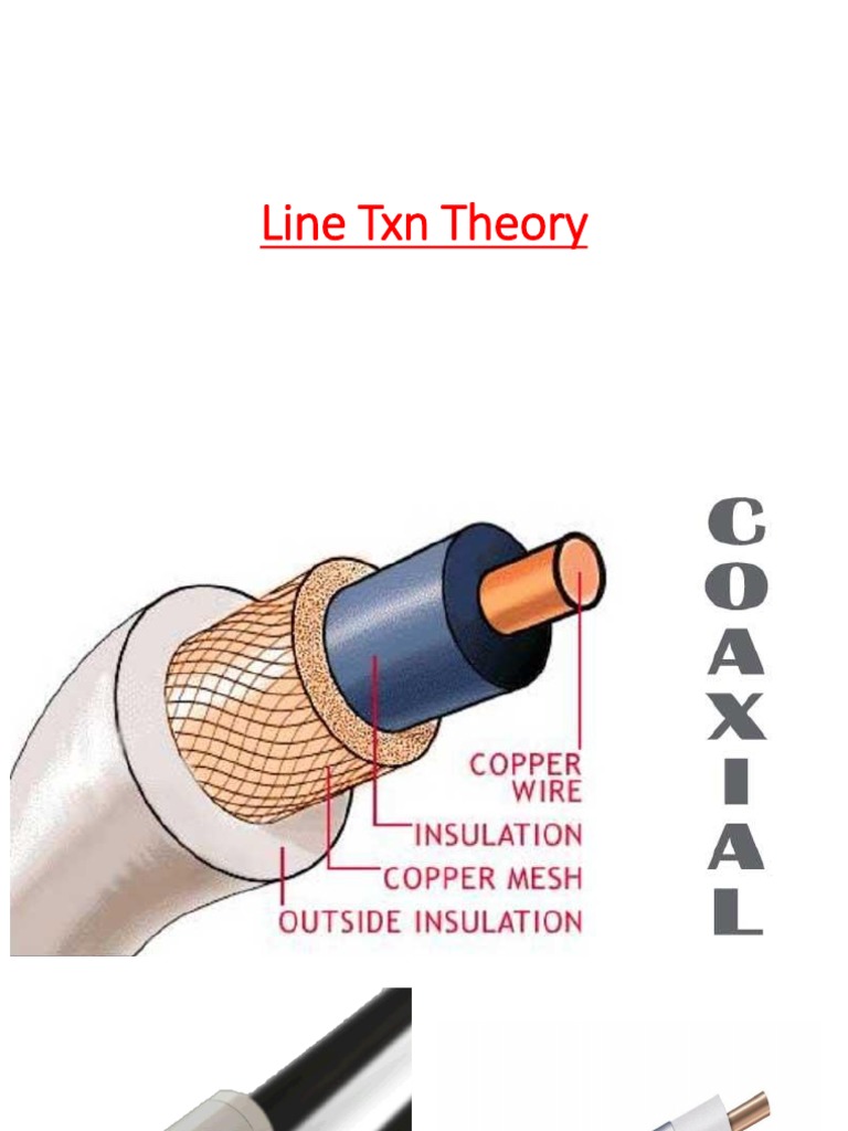 11.5 Characteristics of TXN Line PDF Coaxial Cable Transmission Line