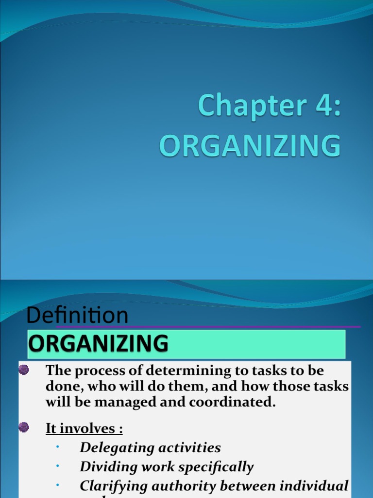 Organizing Work: Chapter 4 Overview | PDF | Organizational Structure ...