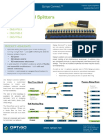 Passive Optical Splitters: - Ons-Yps-X - Ons-Yrs-X - Ons-Ypd-X - Ons-Yrd-X - Ons-Ypg-X