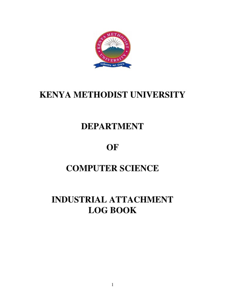 A Computer Science Student's Industrial Attachment Log Book Detailing
