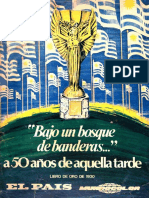 Bajo Un Bosque de Banderas A 50 Años de 1930 LIBRO DE ORO 1980