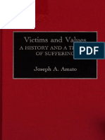 Victims and Values A History and A Theory of Suffering (Joseph Anthony Amato David Monge) (Z-Lib - Org) - 1