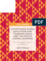 Competence Based Education and Training (CBET) and The End of Human Learning-The Existential Threat of Competency