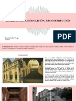 Restauración, Demolición, Reconstrucción