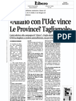 Casini: Alfano Con L'udc Vince. Le Province? Tagliamole - Libero 09.07.11