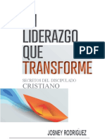 Un Liderazgo Que Transforme by Josney Rodríguez