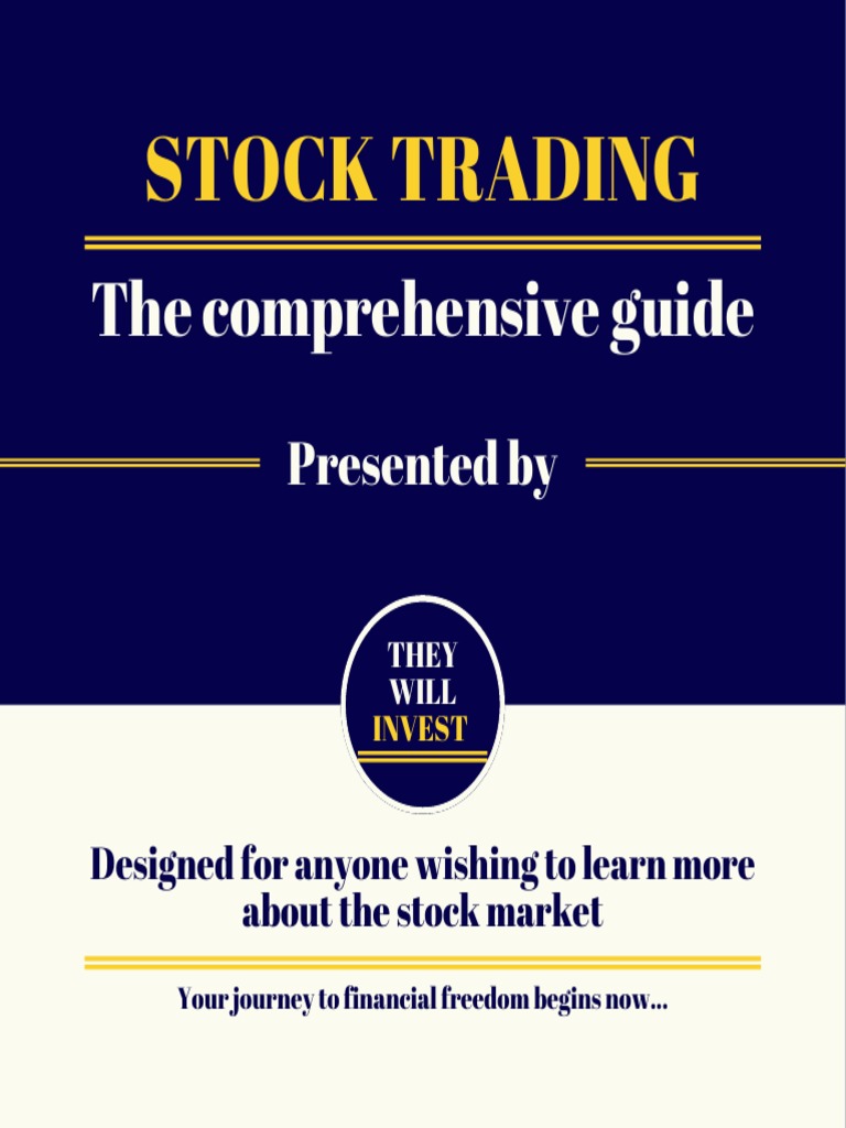 Stock Trading; The Comprehensive Guide | PDF | Stocks | Stock Trader