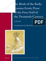 The Birth of The Body - Russian Erotic Prose of The First Half of The Twentieth Century - A Reader