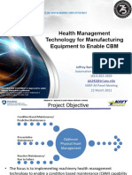 ManTech Project Health Management Technology For Manufacturing Equipment To Enable CBM