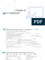 Present Simple or Continuous - Practice (09.19.)