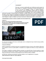 1º) Polícia X Manifestantes