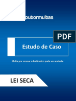 Estudo de Caso 1 Lei Seca