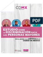 Estudio Sobre La Discriminación Hacia Las Personas Mayores en El Acceso A La Justicia en La Ciudad de México