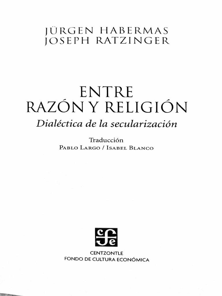 Jürgen Habermas - Jurgen Habermas - Joseph Ratzinger - Entre Razon y ...